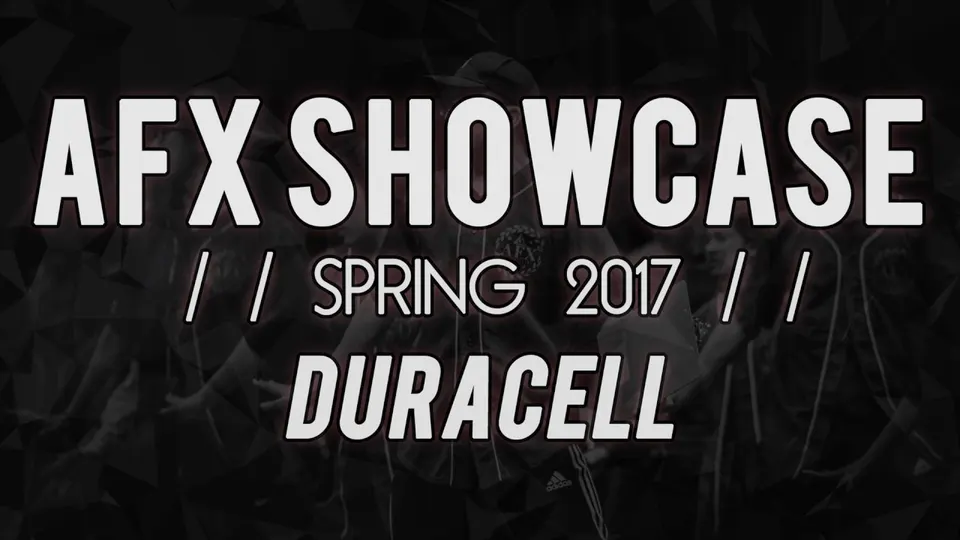 Title card: AFX Showcase, Spring 2017, Duracell